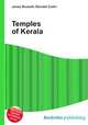 Temples of Kerala, Jesse Russell,Ronald Cohn 
