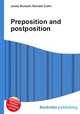 Preposition and postposition, Jesse Russell,Ronald Cohn 