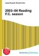 2003–04 Reading F.C. season, Jesse Russell,Ronald Cohn 