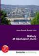 History of Rochester, Kent, Jesse Russell,Ronald Cohn 