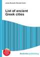 List of ancient Greek cities, Jesse Russell,Ronald Cohn 