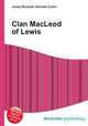 Clan MacLeod of Lewis, Jesse Russell,Ronald Cohn 