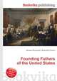 Founding Fathers of the United States, Jesse Russell,Ronald Cohn 