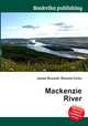 Mackenzie River, Jesse Russell,Ronald Cohn 