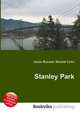 Stanley Park, Jesse Russell,Ronald Cohn 