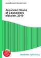 Japanese House of Councillors election, 2010, Jesse Russell,Ronald Cohn 