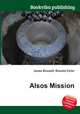 Alsos Mission, Jesse Russell,Ronald Cohn 