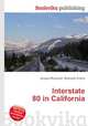 Interstate 80 in California, Jesse Russell,Ronald Cohn 