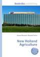 New Holland Agriculture, Jesse Russell,Ronald Cohn 