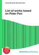 List of works based on Peter Pan, Jesse Russell,Ronald Cohn 