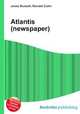 Atlantis (newspaper), Jesse Russell,Ronald Cohn 