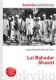 Lal Bahadur Shastri, Jesse Russell,Ronald Cohn 
