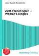 2005 French Open – Women