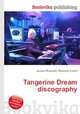 Tangerine Dream discography, Jesse Russell,Ronald Cohn 