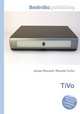 TiVo, Jesse Russell,Ronald Cohn 