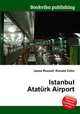 Istanbul Ataturk Airport, Jesse Russell,Ronald Cohn 