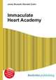 Immaculate Heart Academy, Jesse Russell,Ronald Cohn 