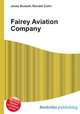 Fairey Aviation Company, Jesse Russell,Ronald Cohn 