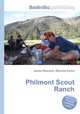 Philmont Scout Ranch, Jesse Russell,Ronald Cohn 
