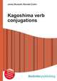 Kagoshima verb conjugations, Jesse Russell,Ronald Cohn 