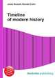 Timeline of modern history, Jesse Russell,Ronald Cohn 