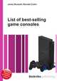 List of best-selling game consoles, Jesse Russell,Ronald Cohn 