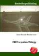2001 in paleontology, Jesse Russell,Ronald Cohn 