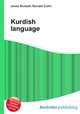 Kurdish language, Jesse Russell,Ronald Cohn 
