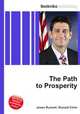 The Path to Prosperity, Jesse Russell,Ronald Cohn 