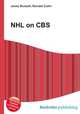 NHL on CBS, Jesse Russell,Ronald Cohn 