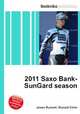 2011 Saxo Bank-SunGard season, Jesse Russell,Ronald Cohn 