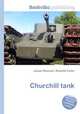 Churchill tank, Jesse Russell,Ronald Cohn 