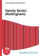 Varsity Series (Nottingham), Jesse Russell,Ronald Cohn 