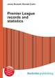 Premier League records and statistics, Jesse Russell,Ronald Cohn 