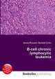 B-cell chronic lymphocytic leukemia, Jesse Russell,Ronald Cohn 