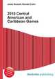 2010 Central American and Caribbean Games, Jesse Russell,Ronald Cohn 