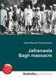 Jallianwala Bagh massacre, Jesse Russell,Ronald Cohn 