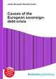 Causes of the European sovereign-debt crisis, Jesse Russell,Ronald Cohn 