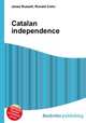 Catalan independence, Jesse Russell,Ronald Cohn 
