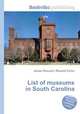 List of museums in South Carolina, Jesse Russell,Ronald Cohn 