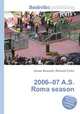 2006–07 A.S. Roma season, Jesse Russell,Ronald Cohn 