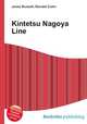 Kintetsu Nagoya Line, Jesse Russell,Ronald Cohn 