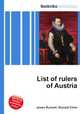 List of rulers of Austria, Jesse Russell,Ronald Cohn 