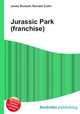 Jurassic Park (franchise), Jesse Russell,Ronald Cohn 