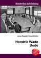 Hendrik Wade Bode, Jesse Russell,Ronald Cohn 
