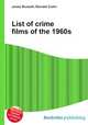 List of crime films of the 1960s, Jesse Russell,Ronald Cohn 