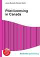 Pilot licensing in Canada, Jesse Russell,Ronald Cohn 