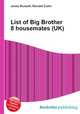 List of Big Brother 8 housemates (UK), Jesse Russell,Ronald Cohn 