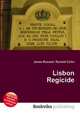 Lisbon Regicide, Jesse Russell,Ronald Cohn 