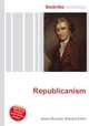 Republicanism, Jesse Russell,Ronald Cohn 